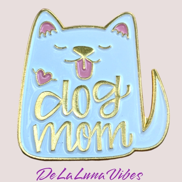 3/$12 or one for $7 🐾 Dog Mom 🐾 Enamel Pin -- New -- Wear it Loud and Proud - Picture 2 of 3